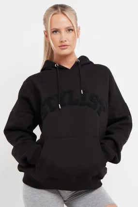 BLACK STYLIST SLOGAN OVERSIZED HOODIE